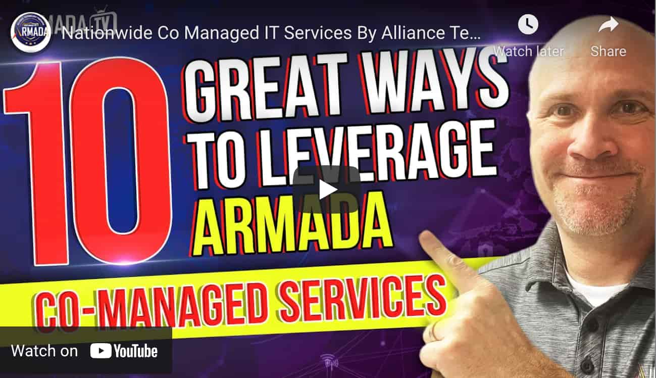 10 Ways To Leverage Armada Co-Managed IT Services